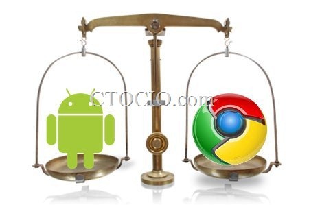 Android与Chrome合体，开发者Google双赢