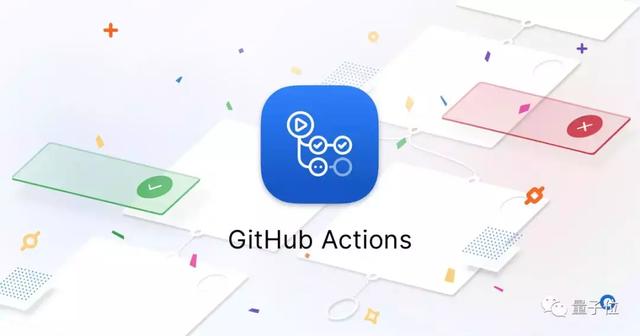 GitHub免费支持CI/CD了，测试部署高度自动化