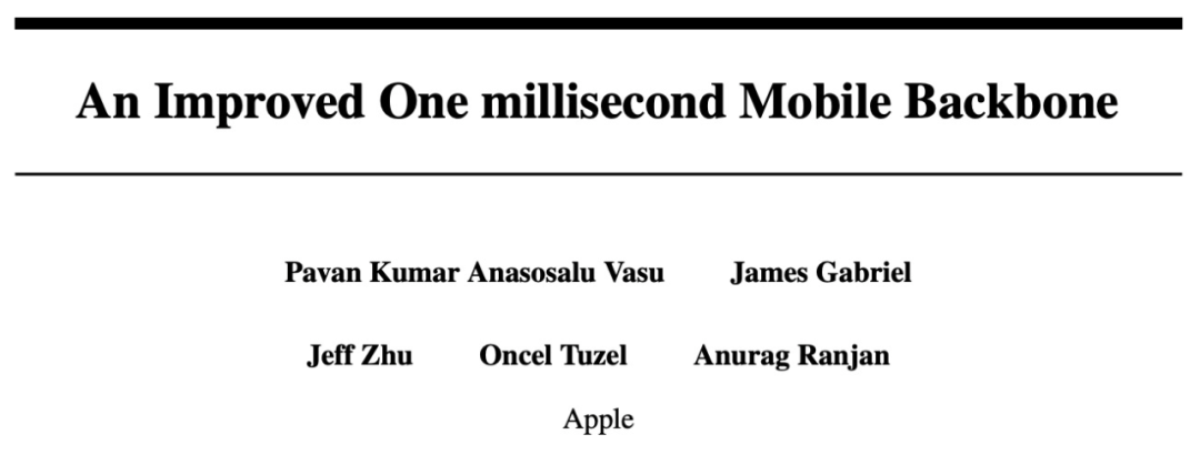 不到1ms在iPhone12上完成推理，苹果提出移动端高效主干网络MobileOne